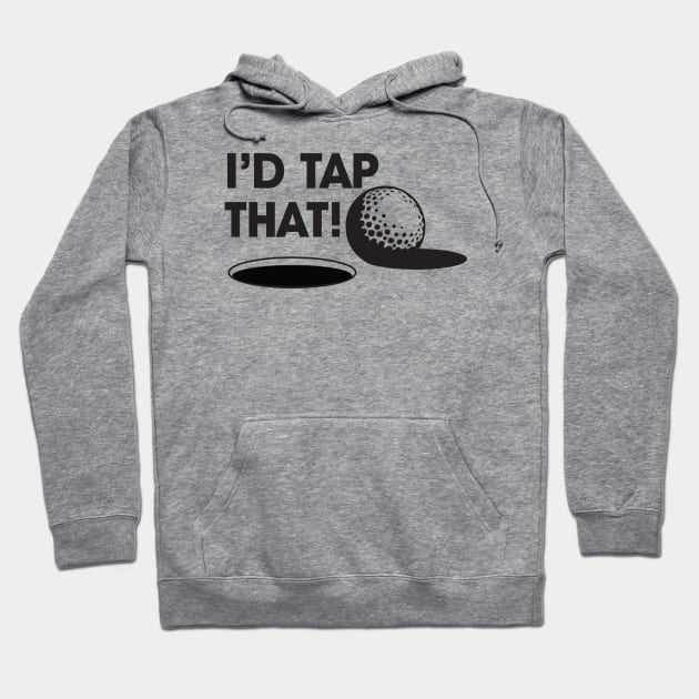 I'd Tap That Hoodie by silvercloud